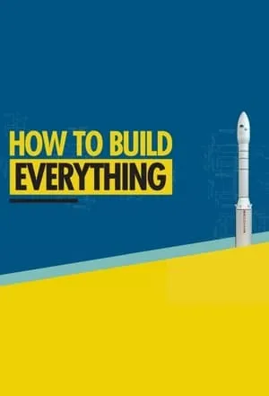 How to Build... Everything portada