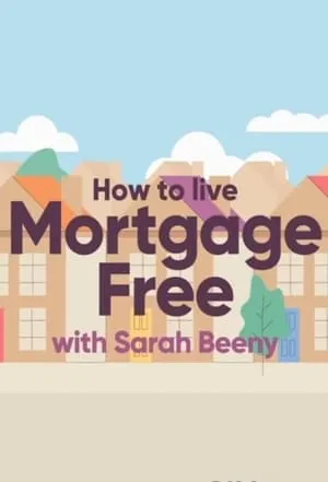 How to Live Mortgage Free with Sarah Beeny portada