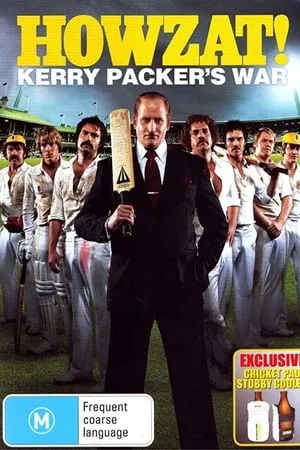 Howzat! Kerry Packer's War portada