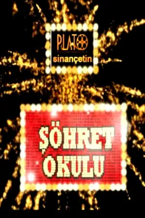 Şöhret Okulu portada