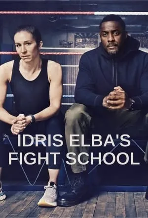 Idris Elba's Fight School portada