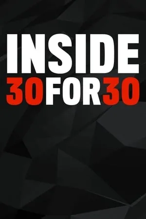 Inside 30 for 30 portada