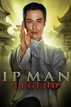 IP MAN: Legend portada