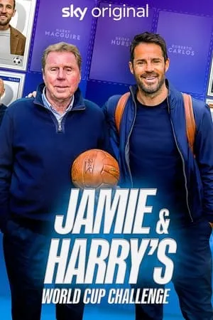 Jamie & Harry's World Cup Challenge: Got, Got, Need portada