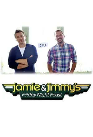 Jamie and Jimmy's Friday Night Feast portada