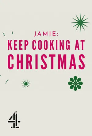 Jamie: Keep Cooking at Christmas portada