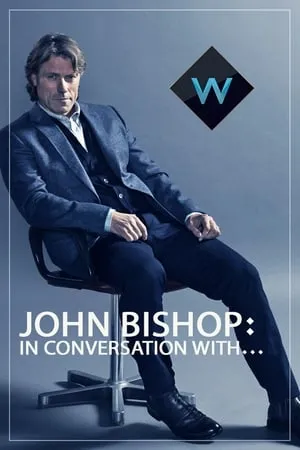 John Bishop: In Conversation With... portada