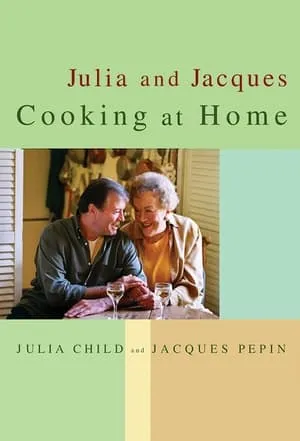 Julia and Jacques Cooking at Home portada