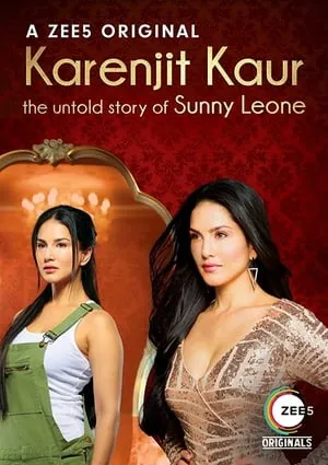 Karenjit Kaur: The Untold Story of Sunny Leone portada