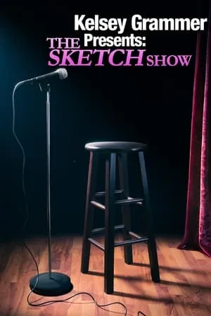 Kelsey Grammer Presents The Sketch Show portada