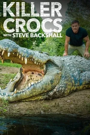 Killer Crocs with Steve Backshall portada