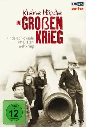 Kleine Hände im Großen Krieg portada