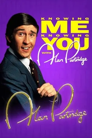 Knowing Me Knowing You with Alan Partridge portada