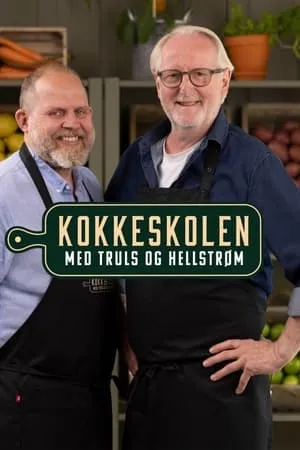 Kokkeskolen med Truls og Hellstrøm portada