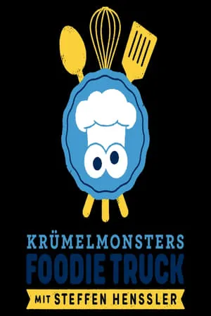 Krümelmonsters Foodie Truck mit Steffen Henssler portada