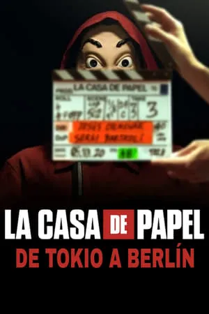 La Casa de Papel: de Tokio a Berlín portada