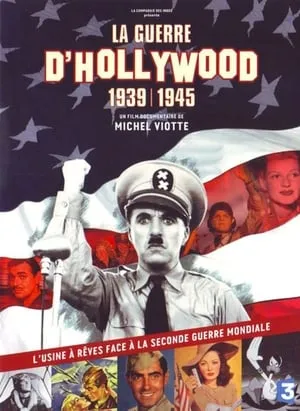 La guerre d'Hollywood, 1939 - 1945 portada