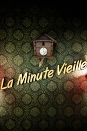 La Minute vieille portada