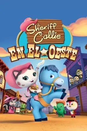 La Sheriff Callie en El Oeste portada