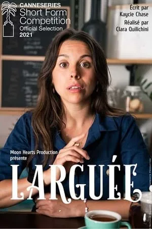 Larguée la série portada