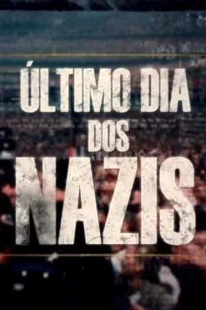 Last Days of the Nazis portada