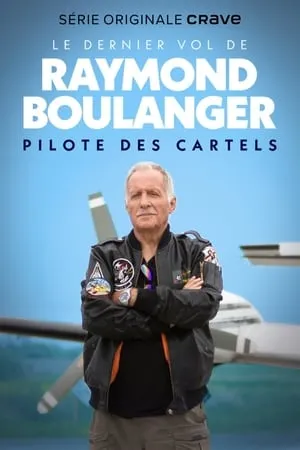 Le dernier vol de Raymond Boulanger portada