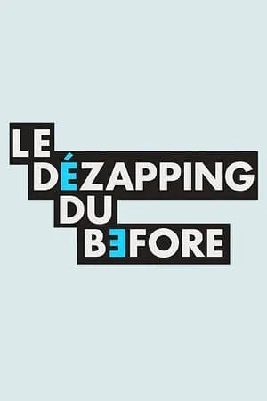 Le Dézapping du Before portada