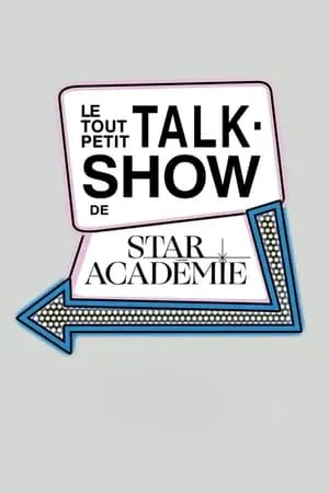 Le tout petit-talk show de Star Académie portada