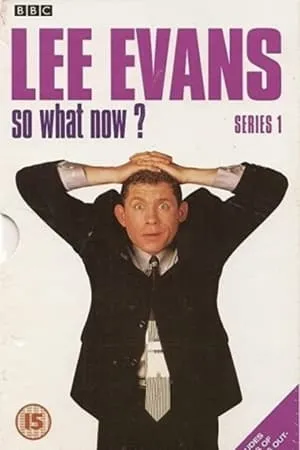 Lee Evans: So What Now? portada