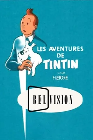 Les Aventures de Tintin, d'après Hergé portada