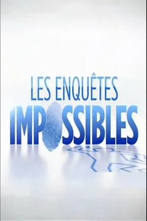 Les Enquêtes impossibles portada