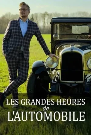 Les grandes heures de l'automobile portada