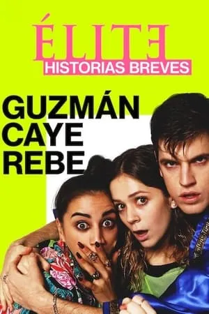 Élite historias breves: Guzmán Caye Rebe portada