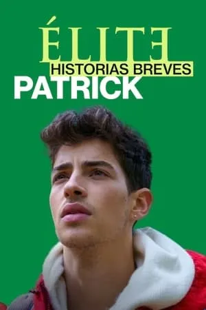 Élite Historias Breves: Patrick portada