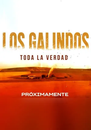 Los Galindos, toda la verdad portada