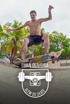 Luan Oliveira: Além Do Skate portada