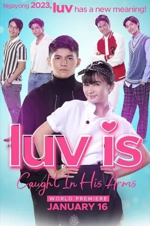 Luv is: Caught in His Arms portada