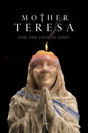 Madre Teresa: ¿Por el amor a Dios? portada