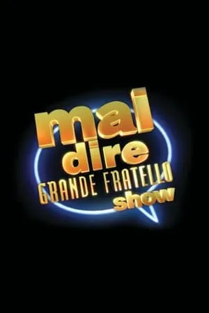 Mai dire Grande Fratello show portada