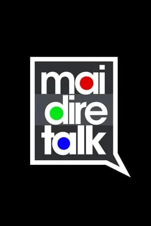 Mai dire talk portada