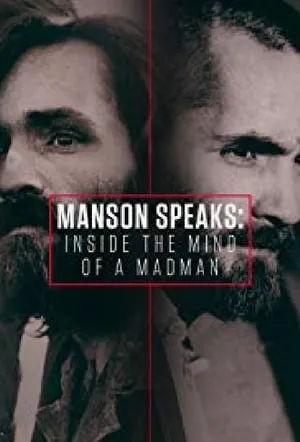 Manson Speaks: Inside the Mind of a Madman portada