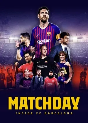 Matchday: Inside FC Barcelona portada