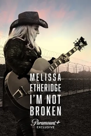 Melissa Etheridge: I'm Not Broken portada