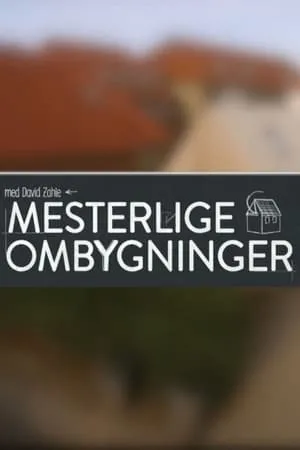 Mesterlige ombygninger portada