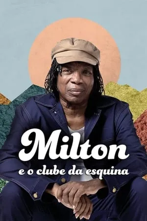 Milton e o Clube da Esquina portada