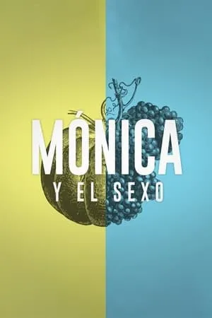 Mónica y el Sexo portada