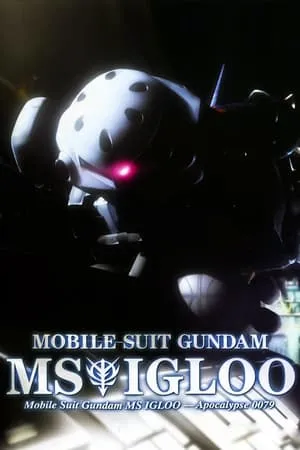 Mobile Suits Gundam MS IGLOO Apocalypse 0079 portada