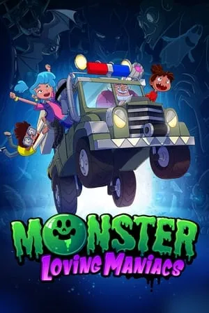 Monster Loving Maniacs portada