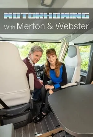 Motorhoming With Merton and Webster portada