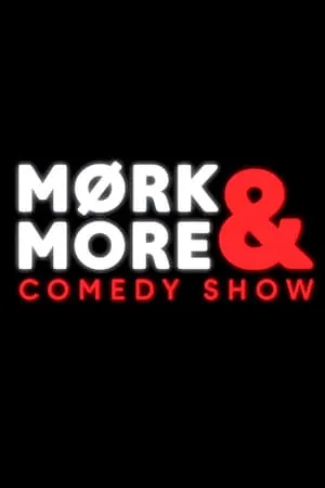 Mørk & more comedy show portada